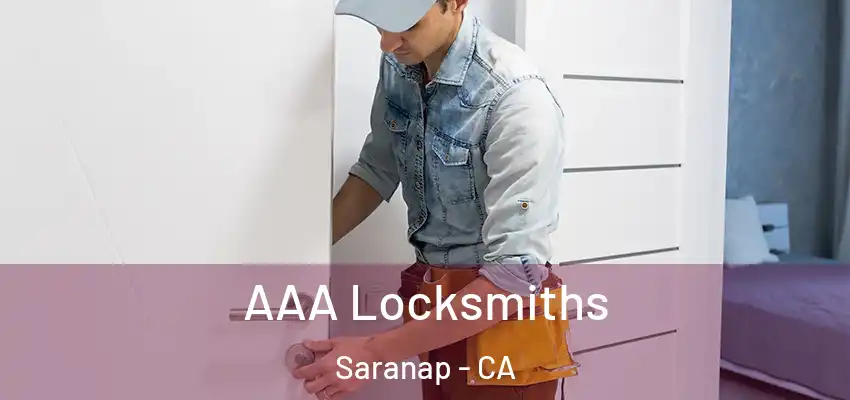  AAA Locksmiths Saranap - CA