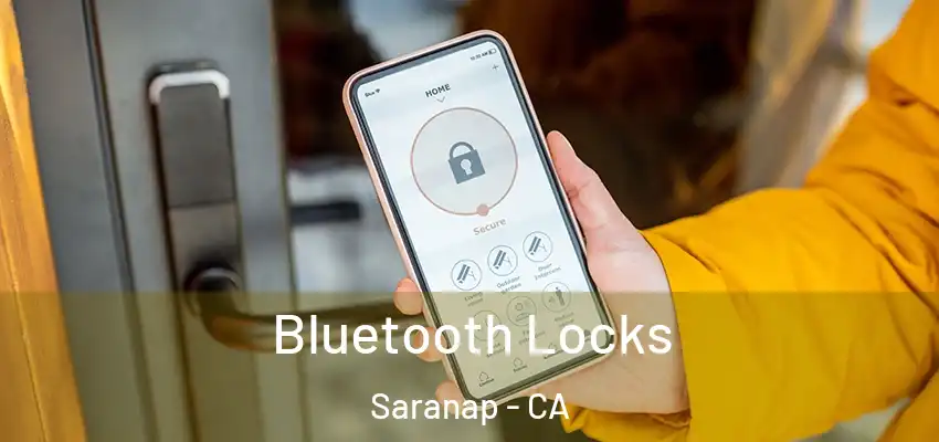  Bluetooth Locks Saranap - CA