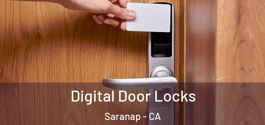  Digital Door Locks Saranap - CA