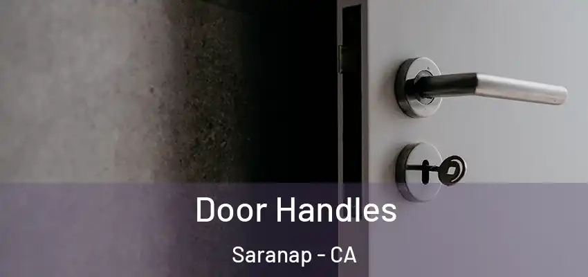  Door Handles Saranap - CA