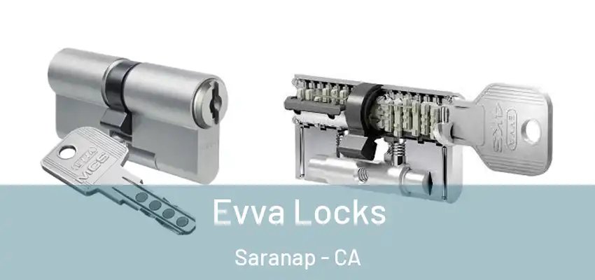  Evva Locks Saranap - CA