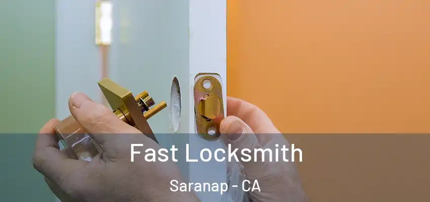  Fast Locksmith Saranap - CA