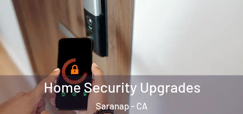  Home Security Upgrades Saranap - CA