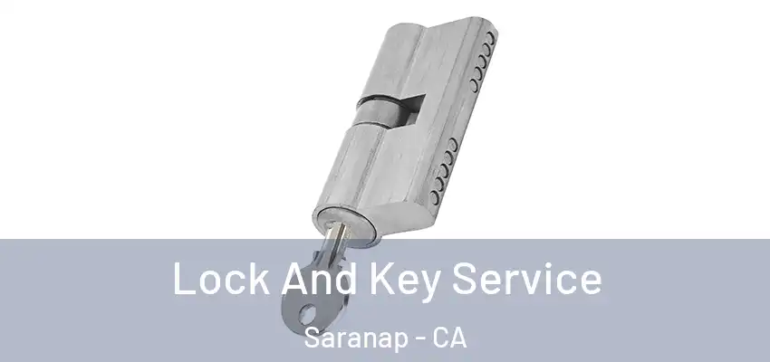  Lock And Key Service Saranap - CA