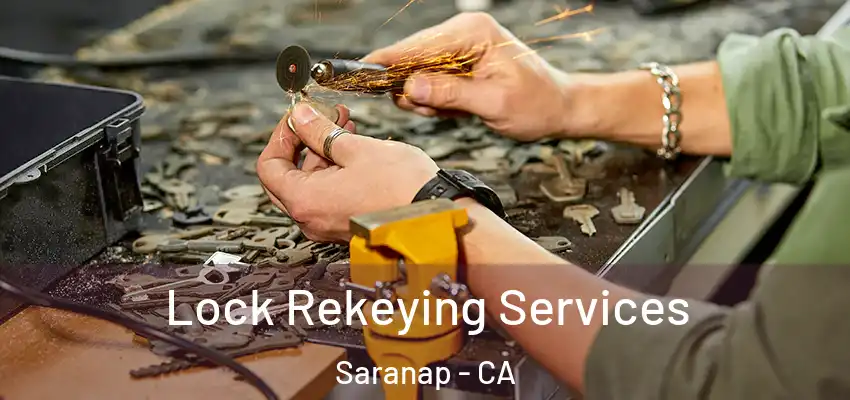  Lock Rekeying Services Saranap - CA
