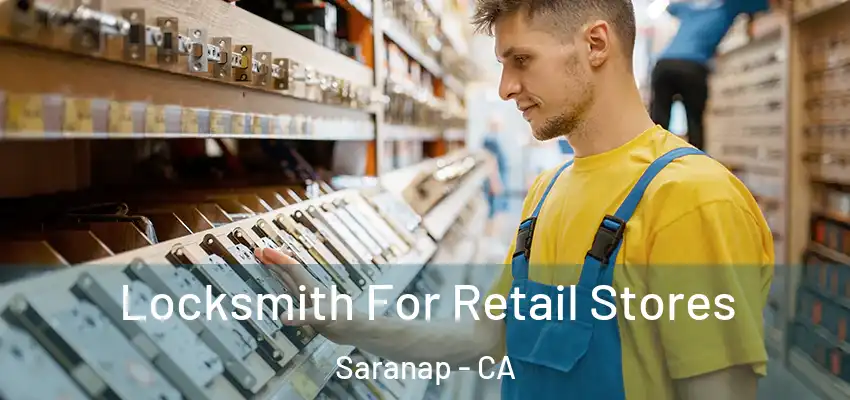  Locksmith For Retail Stores Saranap - CA