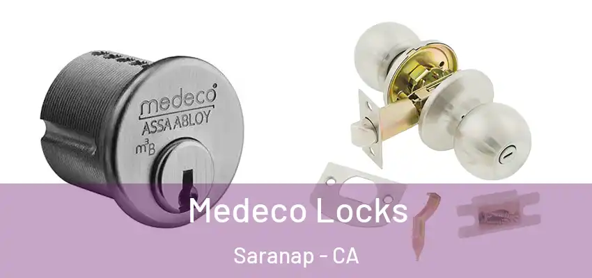  Medeco Locks Saranap - CA