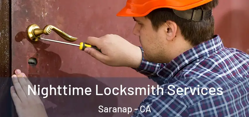  Nighttime Locksmith Services Saranap - CA
