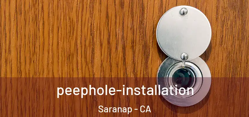  peephole-installation Saranap - CA