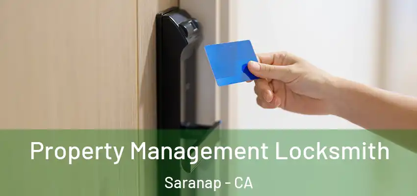 Property Management Locksmith Saranap - CA
