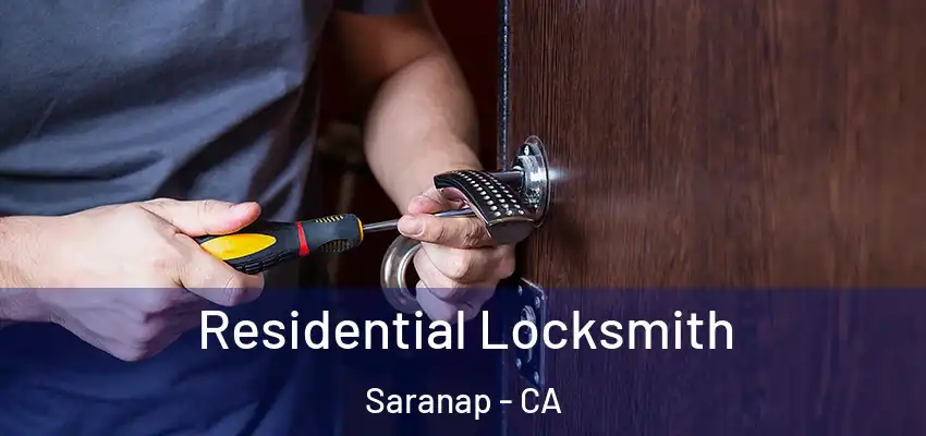  Residential Locksmith Saranap - CA