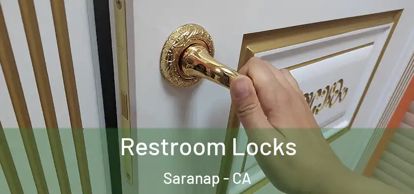  Restroom Locks Saranap - CA